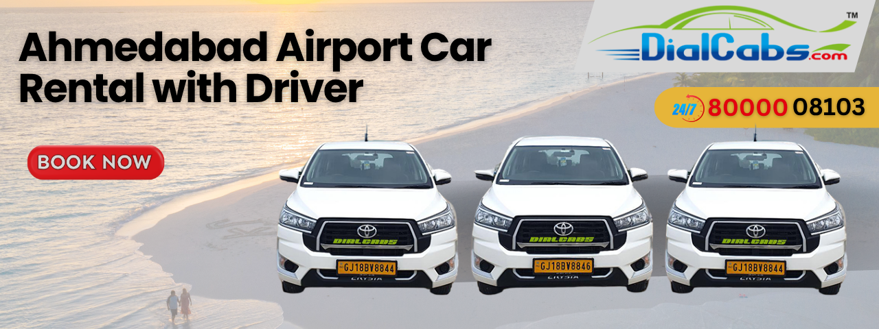 Ahmedabad Airport Car Rental with Driver