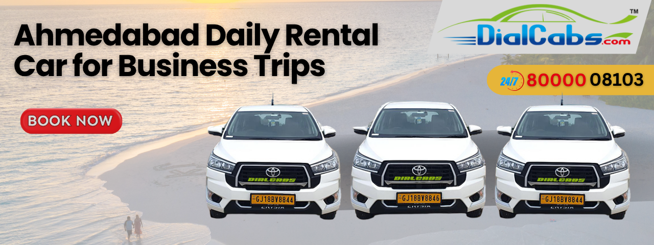 Ahmedabad Daily Rental Car for Business Trips