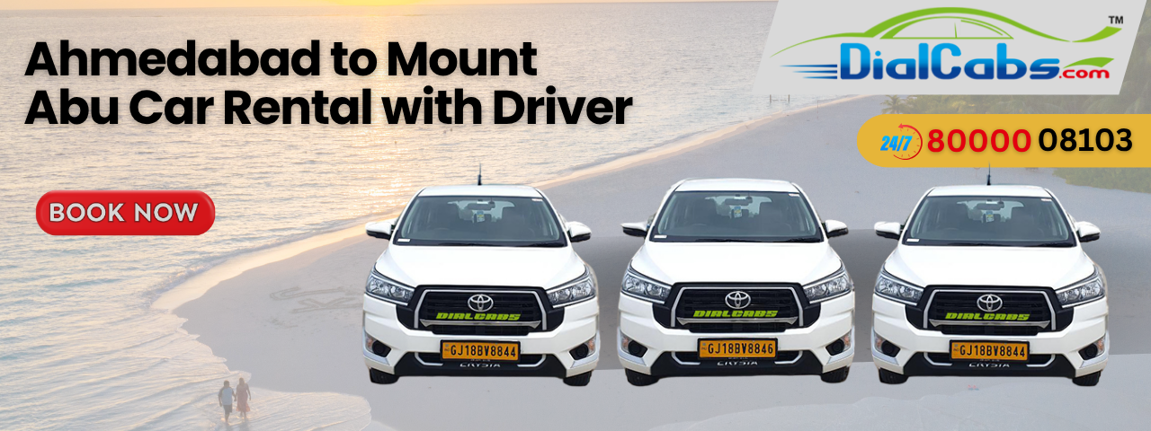 Ahmedabad to Mount Abu Car Rental with Driver