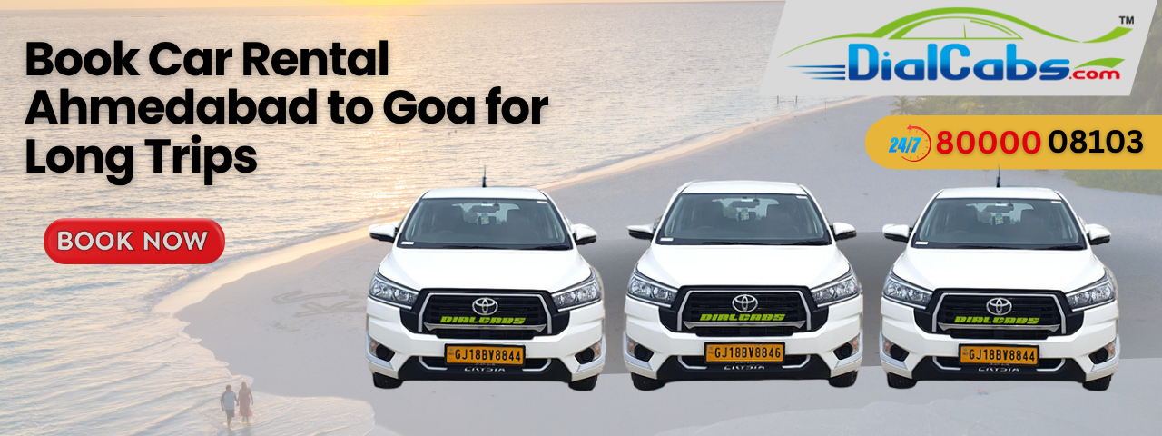 Book Car Rental Ahmedabad to Goa for Long Trips