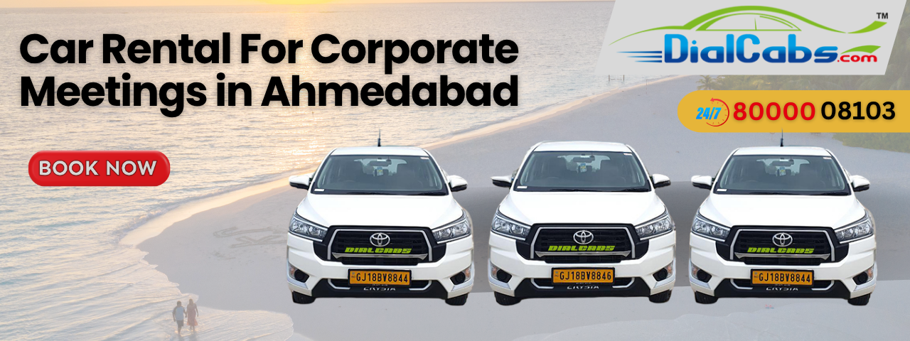 Car Rental For Corporate Meetings in Ahmedabad