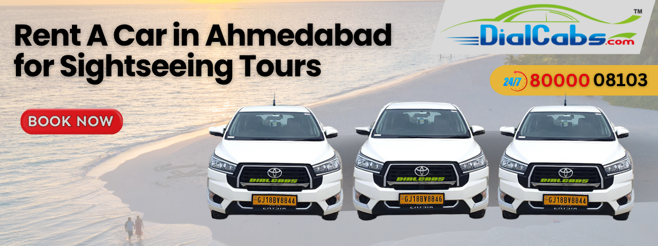 Rent A Car in Ahmedabad for Sightseeing Tours