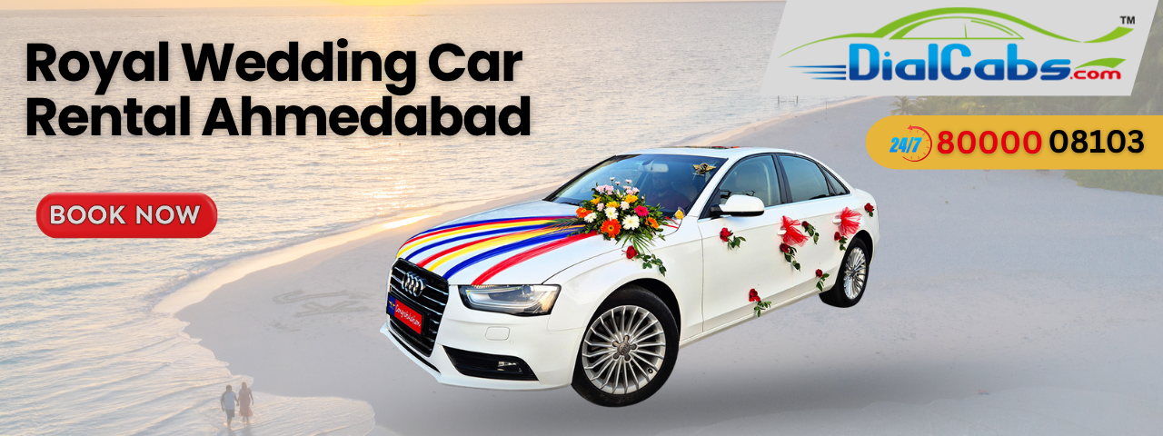 Royal Wedding Car Rental Ahmedabad