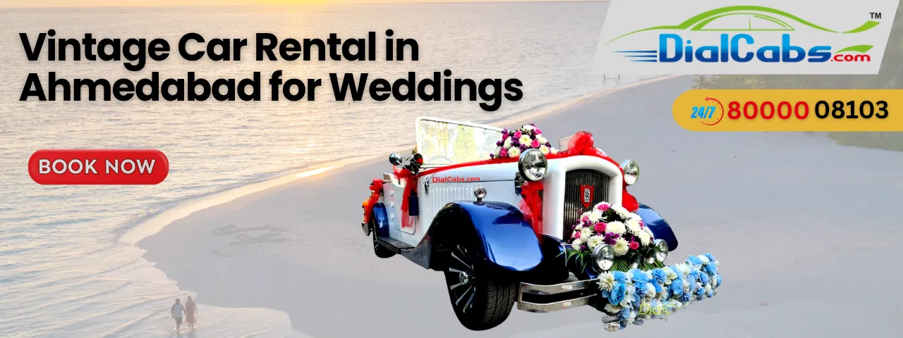 Vintage Car Rental in Ahmedabad for Weddings
