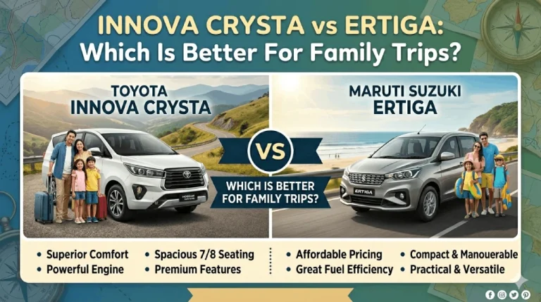 Innova Crysta Vs Ertiga: Which Is Better For Family Trips?